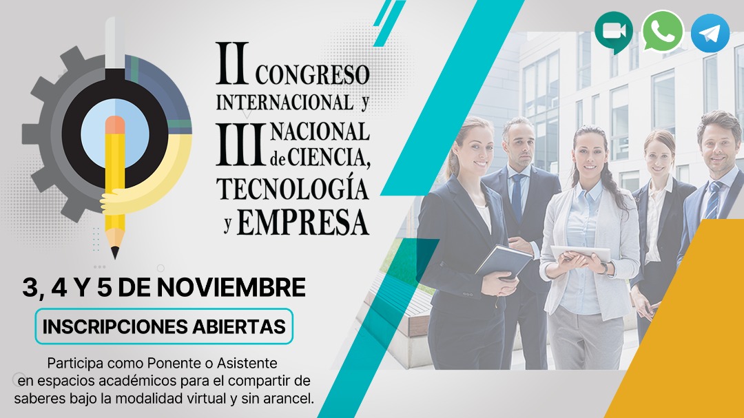 En marcha postulaciones para el II Congreso Internacional y III Congreso Nacional de Ciencia, Tecnología y Empresa organizada por la UAM