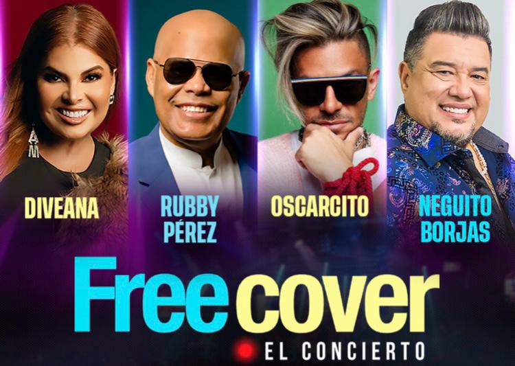 Rubby Pérez, Diveana, Oscarcito y Neguito Borjas se unen en “Free Cover: El concierto”